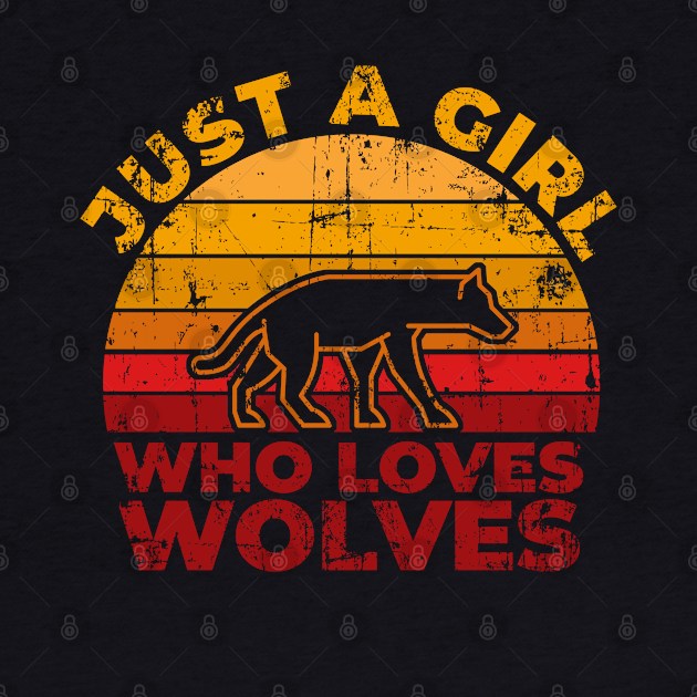 Just A Girl Who Loves Wolves for Wolf Lovers Gift by Zen Cosmos Official